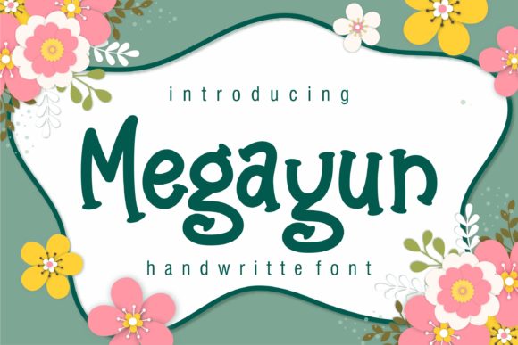 Boost Your Brand with Megayun: A Friendly Handwritten Font for Small Businesses