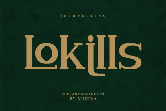Lokills: A Serif Font with Timeless Charm