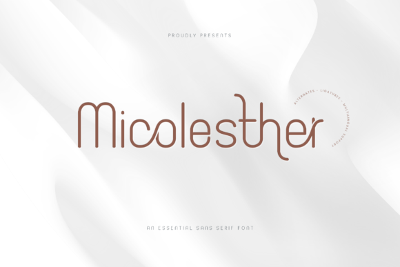 Micolesther: A Sans Serif Font for Editorial Excellence