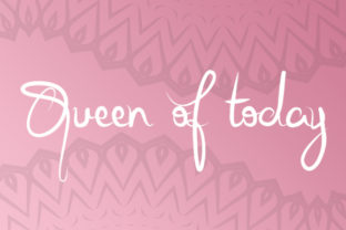 Queen of Today: A Font That Elevates Branding with Class