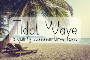 Tidal Wave: A Versatile Font for Digital Design